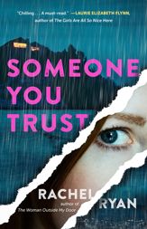 Someone You Trust - 1 Aug 2023