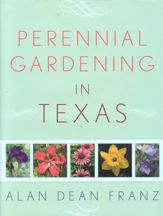 Perennial Gardening in Texas - 16 Mar 2005