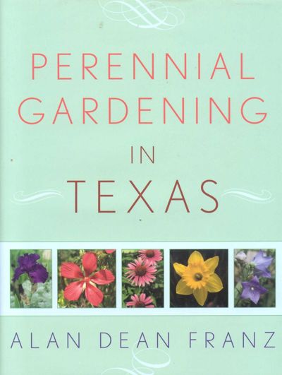 Perennial Gardening in Texas