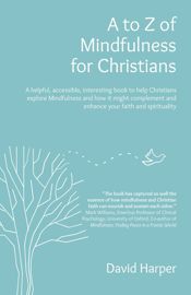 to Z of Mindfulness for Christians - 30 Jun 2023