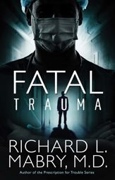 Fatal Trauma - 19 May 2015