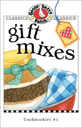 Gift Mixes Cookbook - 15 Jan 2002