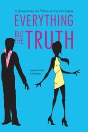 Everything but the Truth - 7 Sep 2010