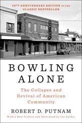 Bowling Alone: Revised and Updated - 1 Aug 2001