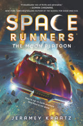 Space Runners #1: The Moon Platoon - 2 May 2017