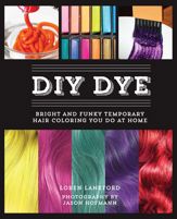 DIY Dye - 4 Feb 2014