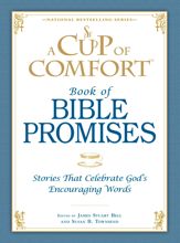 A Cup of Comfort Book of Bible Promises - 18 Feb 2010