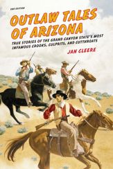 Outlaw Tales of Arizona - 6 Mar 2012