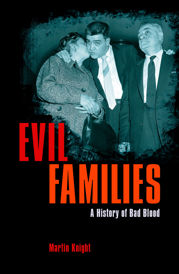 Evil Families - 6 Dec 2019