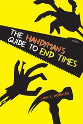 The Handyman's Guide to End Times - 1 Sep 2018