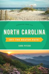 North Carolina Off the Beaten Path® - 1 Apr 2020