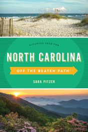 North Carolina Off the Beaten Path® - 1 Apr 2020