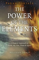 Pagan Portals - The Power of the Elements - 30 Nov 2018
