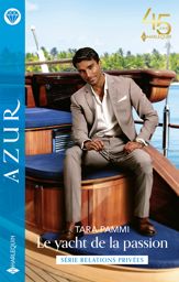 Le yacht de la passion - 1 Jul 2023