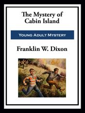 The Mystery of Cabin Island - 9 Sep 2025