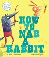 How to Nab a Rabbit - 9 Aug 2018