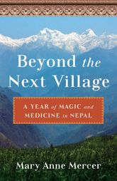 Beyond the Next Village - 2 May 2022