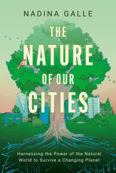 The Nature of Our Cities - 18 Jun 2024