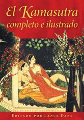 El Kamasutra completo e ilustrado - 10 Jun 2025