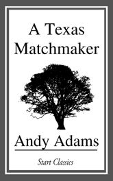 A Texas Matchmaker - 13 Feb 2015