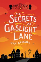 The Secrets of Gaslight Lane - 4 Apr 2017