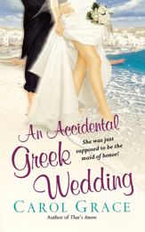 An Accidental Greek Wedding - 1 May 2004