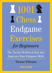 1001 Chess Endgame Exercises for Beginners - 5 Nov 2022