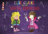 Elsie Clarke and the Vampire Hairdresser - 1 Sep 2013