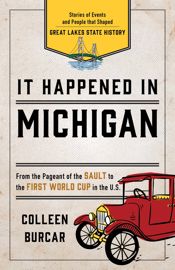It Happened in Michigan - 21 Aug 2019