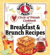 Circle of Friends Cookbook: 25 Breakfast & Brunch - 29 Oct 2012