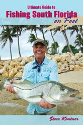 Ultimate Guide to Fishing South Florida on Foot - 15 Jul 2014