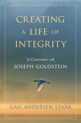 Creating a Life of Integrity - 5 May 2020