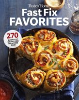 Taste of Home Fast Fix Favorites - 13 Jul 2021