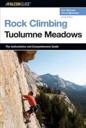 Rock Climbing Tuolumne Meadows - 11 Jan 2024