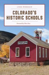 Colorado's Historic Schools - 1 Sep 2022