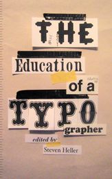 The Education of a Typographer - 14 Feb 2012