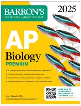 AP Biology Premium, 2025: Prep Book with 6 Practice Tests + Comprehensive Review + Online Practice - 2 Jul 2024