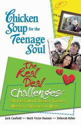 Chicken Soup for the Teenage Soul: The Real Deal Challenges - 9 Oct 2012