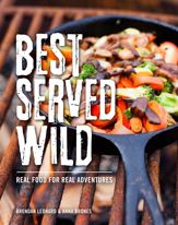 Best Served Wild - 15 Aug 2017