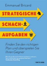 Strategische Schachaufgaben - 29 Mar 2019