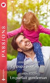 Un papa pour sa fille - Un parfait gentleman - 1 Mar 2021