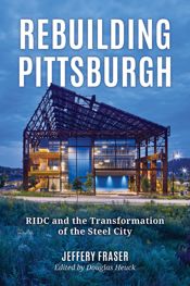 Rebuilding Pittsburgh - 1 Apr 2025