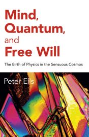 Mind, Quantum, and Free Will - 9 Dec 2022