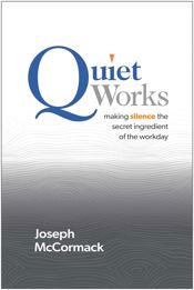 Quiet Works - 15 Oct 2024