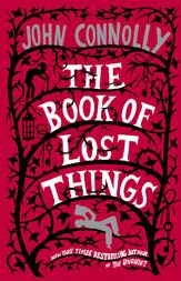 The Book of Lost Things - 7 Nov 2006