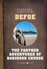 The Farther Adventures Of Robinson Crusoe - 11 Jun 2013