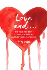 Love And . . . - 13 Feb 2018