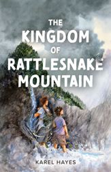 The Kingdom of Rattlesnake Mountain - 1 Jul 2023
