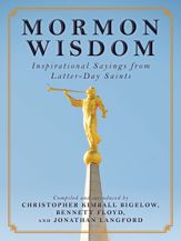 Mormon Wisdom - 11 Aug 2015