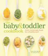 The Baby & Toddler Cookbook - 7 Jun 2011